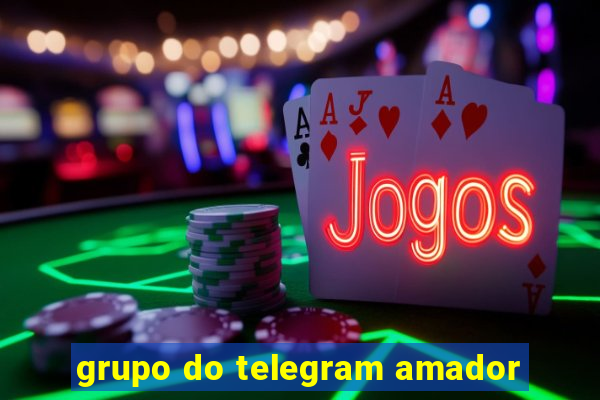 grupo do telegram amador